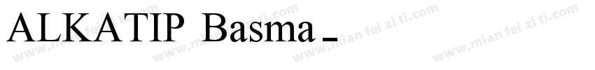 ALKATIP Basma字体转换